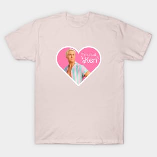 Just ken T-Shirt